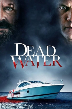 Dead Water (2019) Official Image | AndyDay