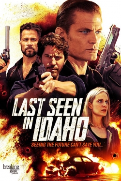 Last Seen in Idaho (2019) Official Image | AndyDay