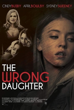 The Wrong Daughter (2018) Official Image | AndyDay