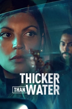 Thicker Than Water (2023) Official Image | AndyDay