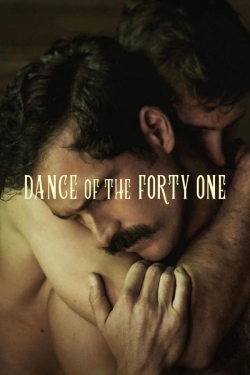 Dance of the Forty One (2020) Official Image | AndyDay