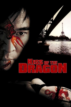 Kiss of the Dragon (2001) Official Image | AndyDay