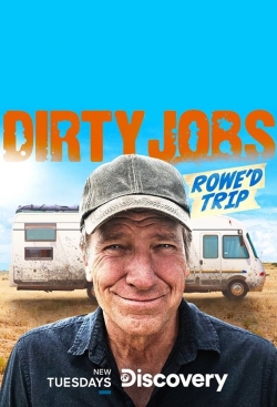 Dirty Jobs: Rowe'd Trip (2020) Official Image | AndyDay