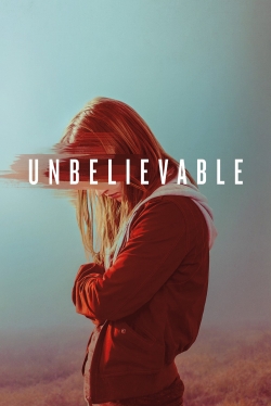 Unbelievable (2019) Official Image | AndyDay