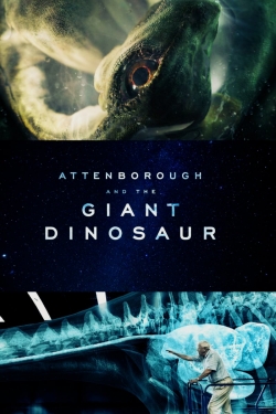 Attenborough and the Giant Dinosaur (2016) Official Image | AndyDay