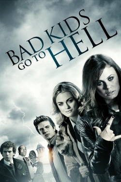 Bad Kids Go To Hell (2012) Official Image | AndyDay