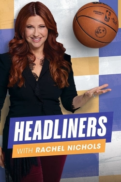 Headliners With Rachel Nichols (2023) Official Image | AndyDay