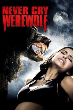 Never Cry Werewolf (2008) Official Image | AndyDay