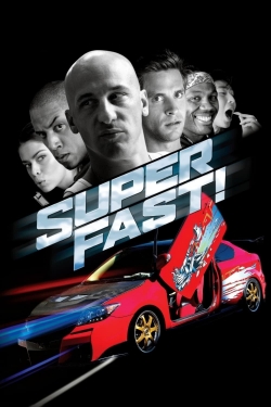 Superfast! (2015) Official Image | AndyDay