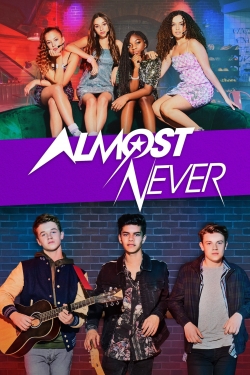 Almost Never (2019) Official Image | AndyDay