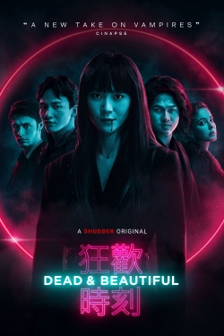 Dead & Beautiful (2021) Official Image | AndyDay