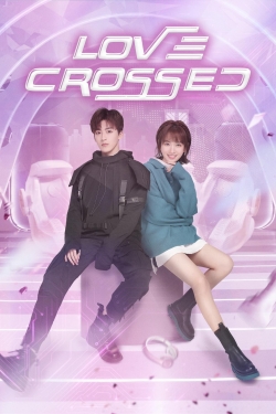 Love Crossed (2021) Official Image | AndyDay