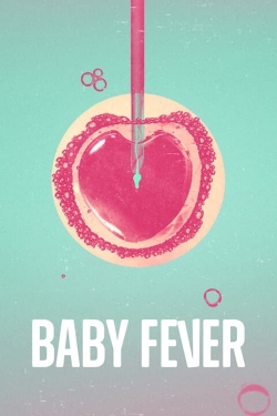 Baby Fever (2022) Official Image | AndyDay