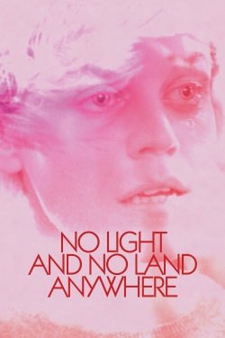 No Light and No Land Anywhere (2018) Official Image | AndyDay