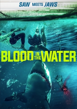 Blood In The Water (2022) Official Image | AndyDay