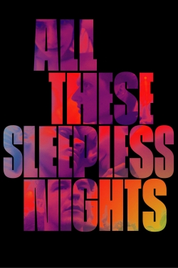 All These Sleepless Nights (2016) Official Image | AndyDay