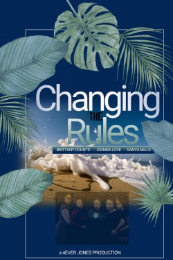 Changing the Rules II: The Movie (2019) Official Image | AndyDay