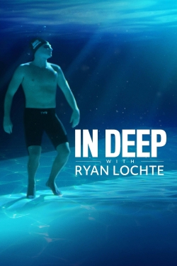 In Deep With Ryan Lochte (2020) Official Image | AndyDay