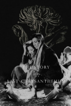 The Story of the Last Chrysanthemum (1939) Official Image | AndyDay