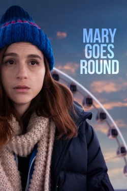 Mary Goes Round (2018) Official Image | AndyDay
