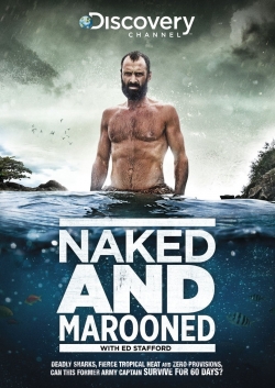 Naked and Marooned with Ed Stafford (2013) Official Image | AndyDay
