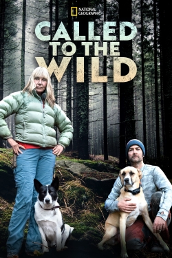 Called to the Wild (2021) Official Image | AndyDay