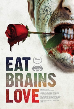 Eat Brains Love (2019) Official Image | AndyDay