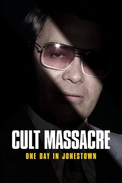 Cult Massacre: One Day in Jonestown (2024) Official Image | AndyDay