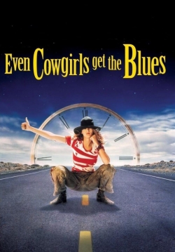 Even Cowgirls Get the Blues (1994) Official Image | AndyDay