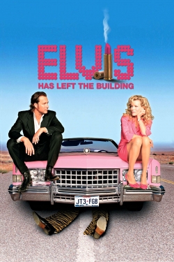 Elvis Has Left the Building (2004) Official Image | AndyDay