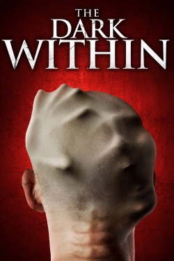 The Dark Within (2019) Official Image | AndyDay