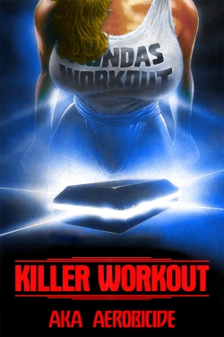 Killer Workout (1987) Official Image | AndyDay