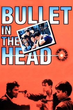 Bullet in the Head (1990) Official Image | AndyDay