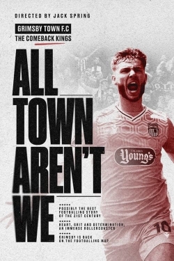 All Town Aren't We (2024) Official Image | AndyDay