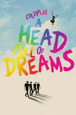 Coldplay: A Head Full of Dreams (2018) Official Image | AndyDay