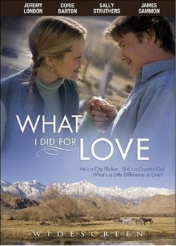 What I Did for Love (2007) Official Image | AndyDay