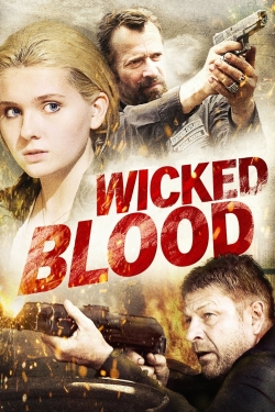 Wicked Blood (2014) Official Image | AndyDay