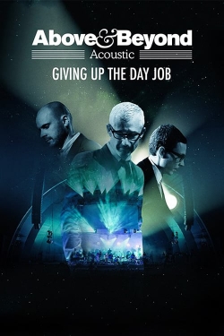 Above & Beyond: Giving Up the Day Job (2018) Official Image | AndyDay