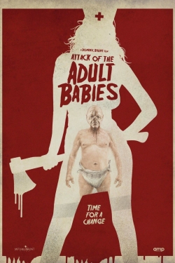 Adult Babies (2017) Official Image | AndyDay