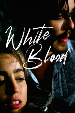 White Blood (2023) Official Image | AndyDay