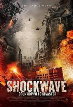 Shockwave Countdown To Disaster (2017) Official Image | AndyDay