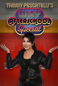 Tammy Pescatelli's Way After School Special (2020) Official Image | AndyDay