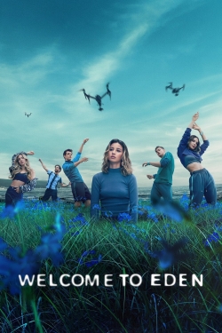Welcome to Eden (2022) Official Image | AndyDay