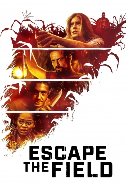 Escape the Field (2022) Official Image | AndyDay