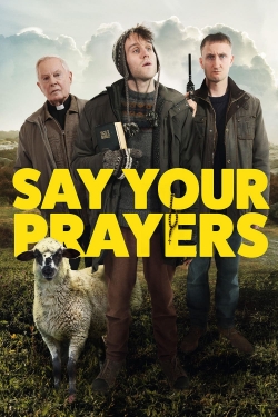 Say Your Prayers (2020) Official Image | AndyDay