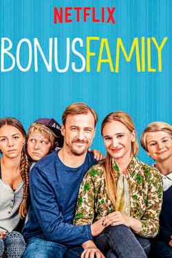 Bonus Family (2017) Official Image | AndyDay
