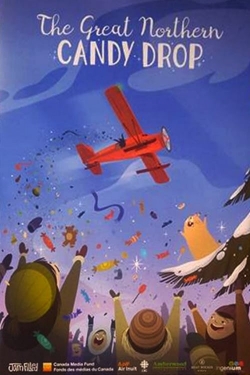 The Great Northern Candy Drop (2017) Official Image | AndyDay