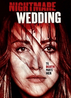 Nightmare Wedding (2016) Official Image | AndyDay