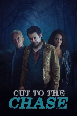 Cut to the Chase (2017) Official Image | AndyDay