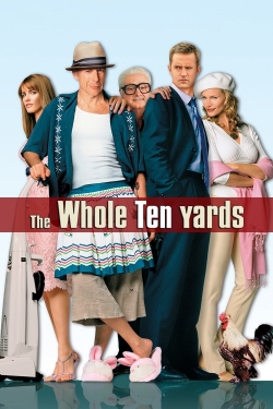 The Whole Ten Yards (2004) Official Image | AndyDay
